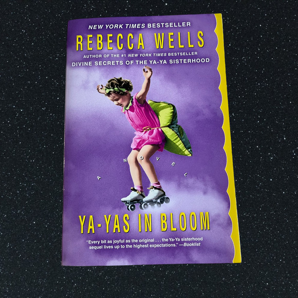 Ya-Yas in Bloom: A Novel (The Ya-Ya Series) Paperback Book - Picture 1 of 6